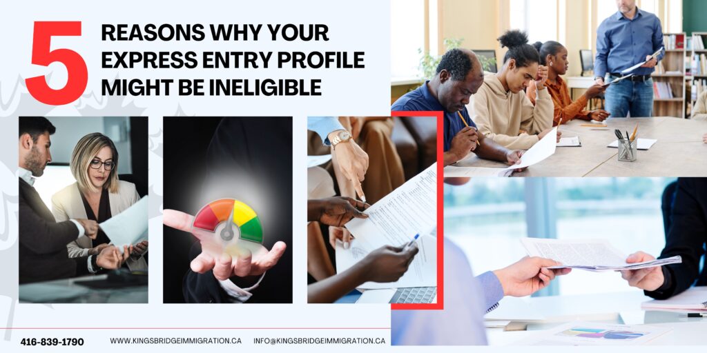 5 Reasons Why Your Express Entry Profile Might Be Ineligible 