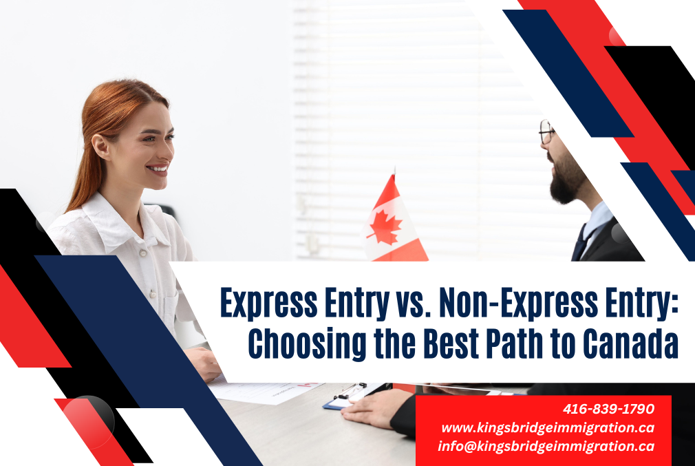 Express Entry vs. Non-Express Entry: Choosing the Best Path to Canada 