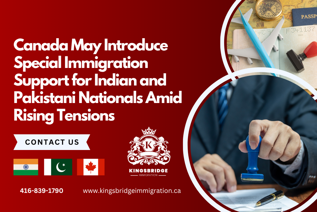 Canada May Introduce Special Immigration Support for Indian and Pakistani Nationals Amid Rising Tensions