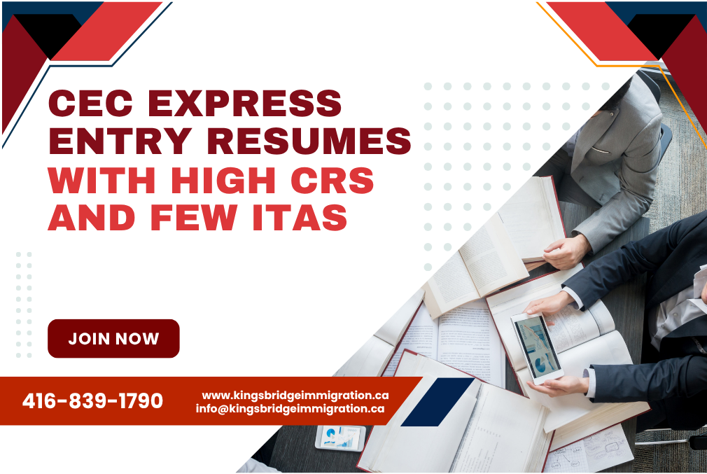 CEC Express Entry Resumes with High CRS and Few ITAs