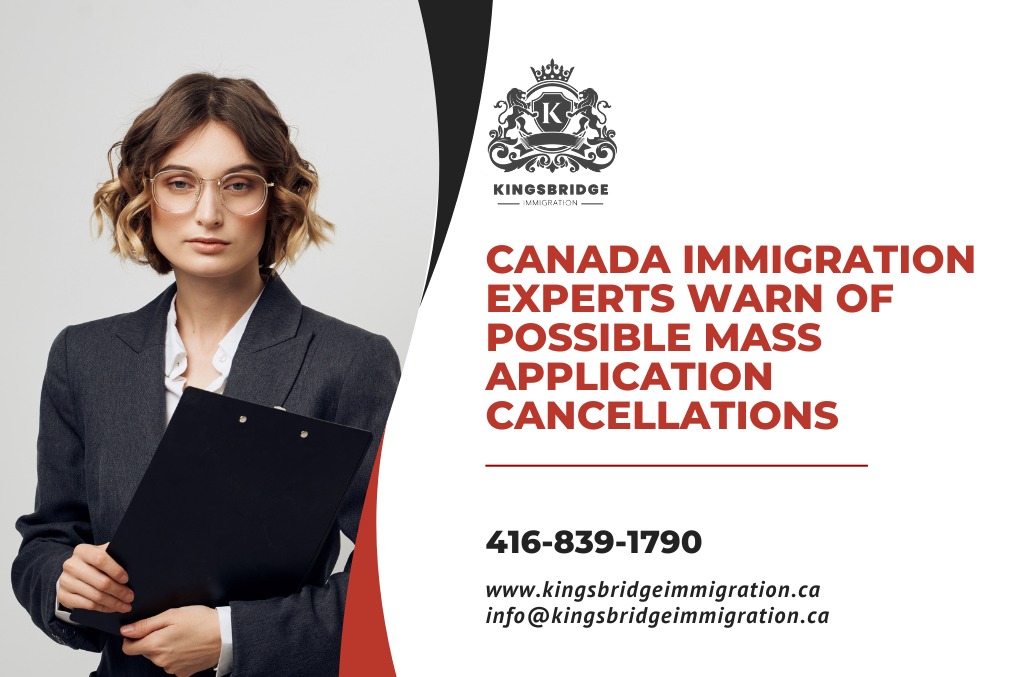 Canada Immigration Experts Warn of Possible Mass Application Cancellations